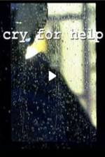 Watch Cry for Help M4ufreemovies