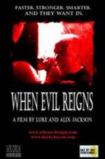 Watch When Evil Reigns M4ufreemovies