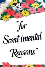 Watch For Scent-imental Reasons (Short 1949) M4ufreemovies