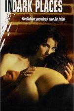 Watch In Dark Places M4ufreemovies