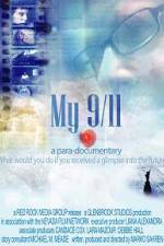 Watch My 9/11 M4ufreemovies