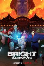 Watch Bright: Samurai Soul M4ufreemovies