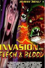 Watch Invasion for Flesh and Blood M4ufreemovies