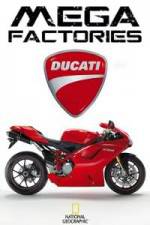 Watch National Geographic Megafactories Ducati M4ufreemovies