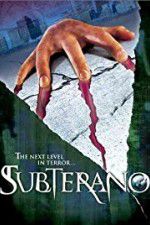 Watch Subterano M4ufreemovies