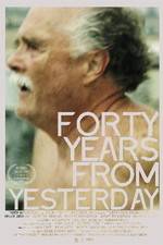 Watch Forty Years from Yesterday M4ufreemovies