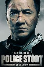 Watch Police Story: Lockdown M4ufreemovies