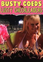 Watch Busty Coeds vs. Lusty Cheerleaders M4ufreemovies