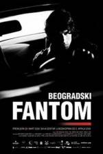 Watch The Belgrade Phantom M4ufreemovies