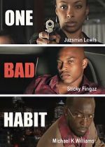 Watch One Bad Habit M4ufreemovies