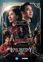 Watch Love Destiny: The Movie M4ufreemovies
