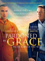Watch Pardoned by Grace M4ufreemovies