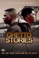 Watch Ghetto Stories M4ufreemovies