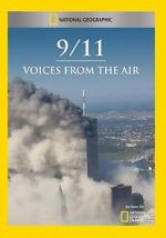 Watch 9/11: Voices from the Air M4ufreemovies