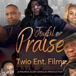 Watch Joyful Praise M4ufreemovies