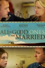 Watch All the Good Ones Are Married M4ufreemovies