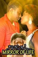 Watch Final Mirror Of Life M4ufreemovies