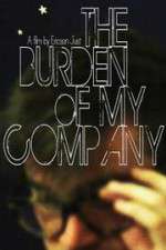 Watch The Burden of My Company M4ufreemovies