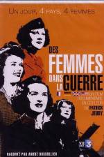 Watch Des femmes dans la guerre M4ufreemovies