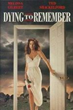 Watch Dying to Remember M4ufreemovies