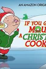 Watch If You Give a Mouse a Christmas Cookie M4ufreemovies