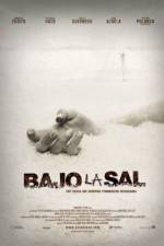 Watch Bajo la sal M4ufreemovies