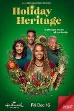 Watch Holiday Heritage M4ufreemovies