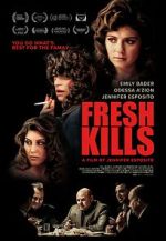 Watch Fresh Kills M4ufreemovies