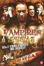 Watch Vampire in Vegas M4ufreemovies