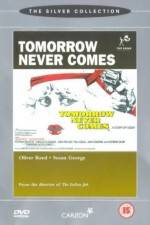 Watch Tomorrow Never Comes M4ufreemovies