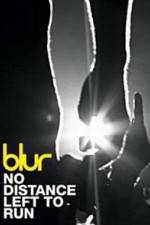 Watch No Distance Left to Run M4ufreemovies