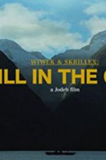 Watch Wiwek & Skrillex: Still in the Cage M4ufreemovies
