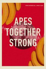 Watch Apes Together Strong M4ufreemovies