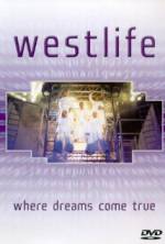 Watch Westlife: Where Dreams Come True M4ufreemovies