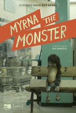 Watch Myrna the Monster (Short 2015) M4ufreemovies
