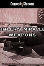 Watch Hitler\'s Miracle Weapons M4ufreemovies