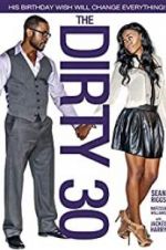 Watch The Dirty 30 M4ufreemovies