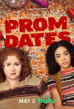 Watch Prom Dates M4ufreemovies