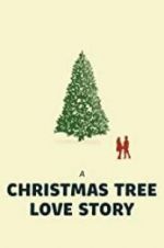 Watch A Christmas Tree Love Story M4ufreemovies