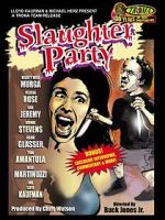 Watch Slaughter Party M4ufreemovies