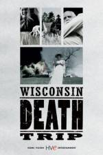 Watch Wisconsin Death Trip M4ufreemovies
