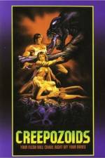 Watch Creepozoids M4ufreemovies