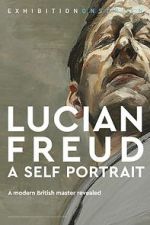 Watch Exhibition on Screen: Lucian Freud - A Self Portrait 2020 M4ufreemovies
