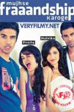 Watch Mujhse Fraaandship Karoge M4ufreemovies