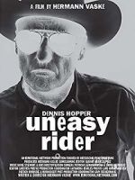Watch Dennis Hopper: Uneasy Rider M4ufreemovies