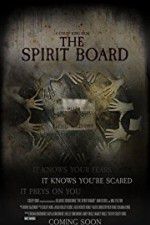 Watch The Spirit Board M4ufreemovies