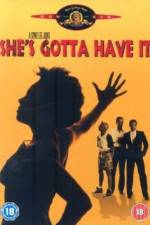 Watch She's Gotta Have It M4ufreemovies