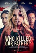 Watch Who Killed Our Father? M4ufreemovies