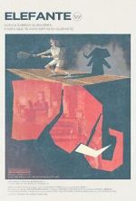 Watch Elefante (Short 2011) M4ufreemovies