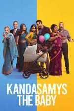 Watch Kandasamys: The Baby M4ufreemovies